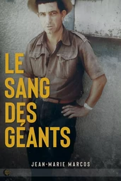 LE SANG DES GEANTS