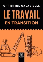 Le travail en transition