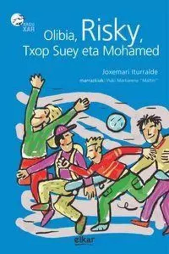 OLIBIA, RISKY, TXOP SUEY ETA MOHAMED -  ITURRALDE, JOXEMARI - ELKAR