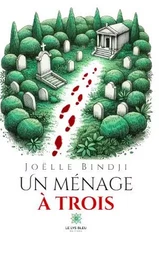 Un ménage à trois