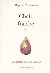 Chair fraiche