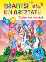 ZALDIAK ETA POTTOKAK - ERANTSI ETA KOLOREZTATU