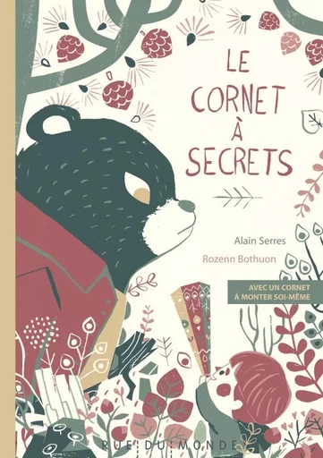 LE CORNET A SECRETS - Alain SERRES - RUE DU MONDE