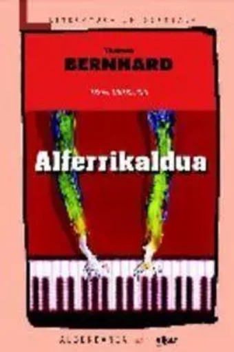 ALFERRIKALDUA -  BERNHARD, THOMAS - ELKAR