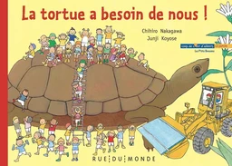 LA TORTUE A BESOIN DE NOUS !