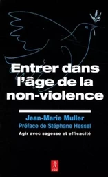 Entrer dans l'âge de non-violence