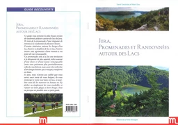 Jura, promenades et randonnées autour des lacs