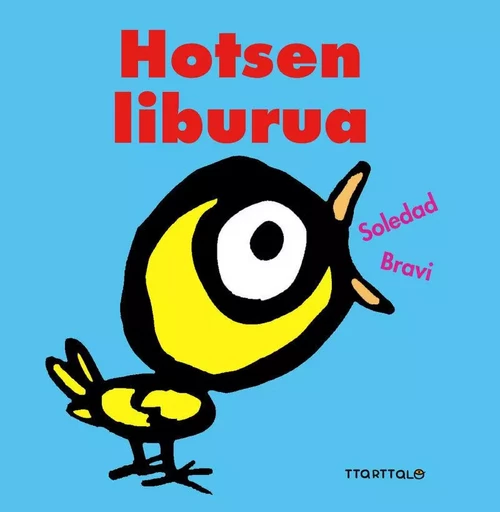 HOTSEN LIBURUA -  BRAVI, SOLEDAD - TTARTTALO