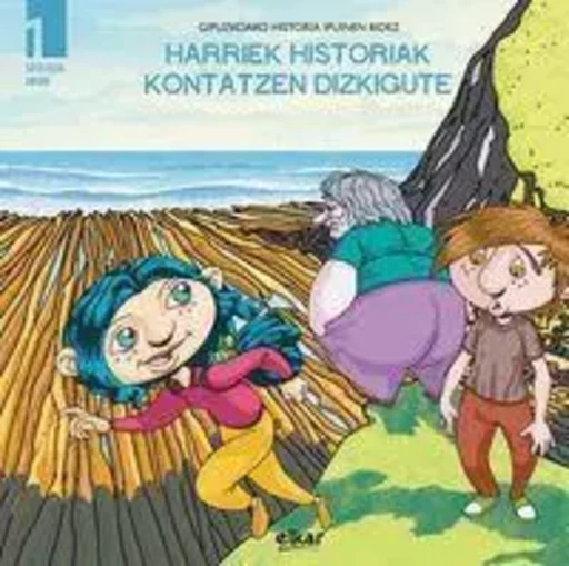 GEOLOGIA AROAK - HARRIEK HISTORIAK KONTATZEN DIZKIGUTE -  MURUA IRIGOIEN, MITX - ELKAR