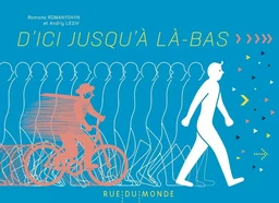 D’ici jusqu’à là-bas