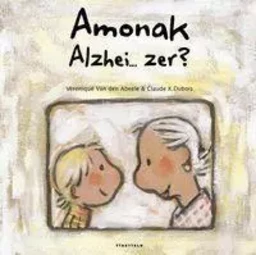 AMONAK ALZHEI... ZER?