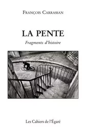 La pente