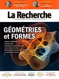 La Recherche n°579 : Géométries et formes - Octobre-Décembre 2024