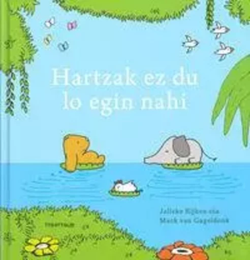 HARTZAK EZ DU LO EGIN NAHI -  RIJTKEN, JELLEKE - TTARTTALO