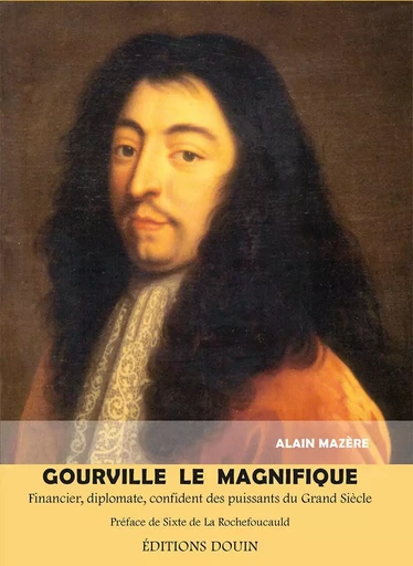 GOURVILLE LE MAGNIFIQUE - Alain Mazère - DOUIN