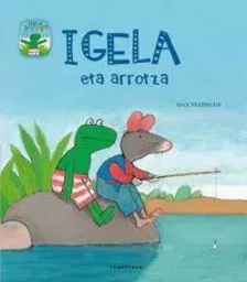 IGELA ETA ARROTZA