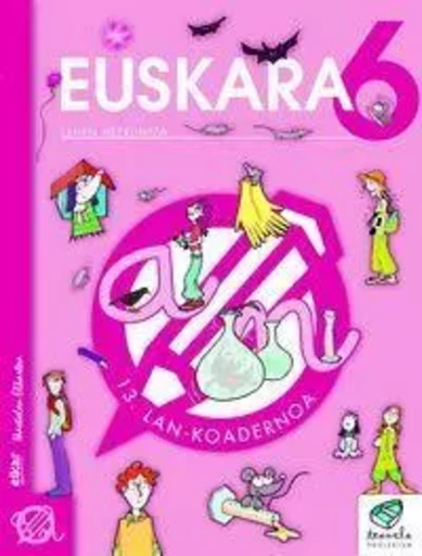 LH 6 - TXANELA - EUSKARA LAN KOAD 13 -  - IKASELKAR