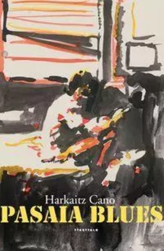 PASAIA BLUES -  CANO JAUREGI, HARKAI - TTARTTALO