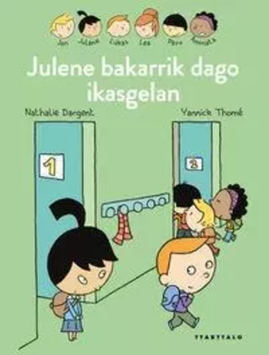 JULENE BAKARRIK DAGO IKASGELAN -  DARGENT, NATHALIE - TTARTTALO