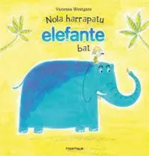 NOLA HARRAPATU ELEFANTE BAT -  WESTGATE, VANESSA - TTARTTALO