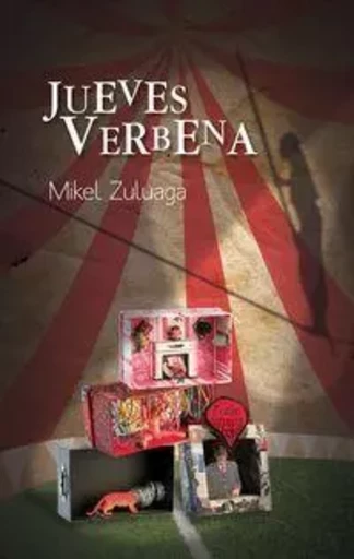 JUEVES VERBENA -  ZULUAGA URIARTE, MIK - TTARTTALO