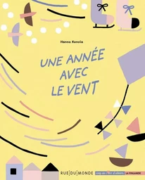 UNE ANNEE AVEC LE VENT