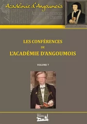 Les conférences de l'Académie d'Angoumois - Volume 7