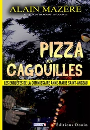 Pizza aux cagouilles