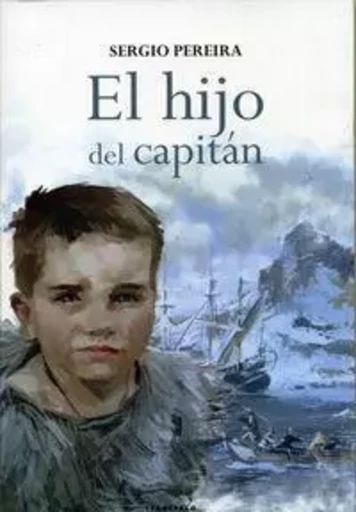 HIJO DEL CAPITAN, EL -  PEREIRA ZUMALAKARREG - TTARTTALO