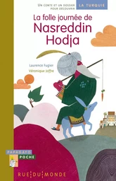 LA FOLLE JOURNEE DE NASREDDIN HODJA