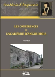 Les conférences de l'Académie d'Angoumois - Volume 9