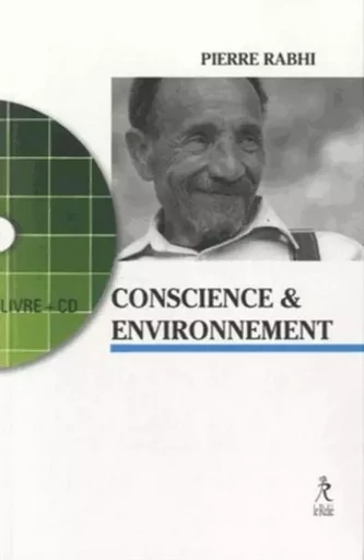 Conscience et Environnement + CD - Pierre RABHI - Relié