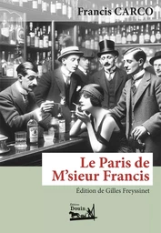 Le Paris de M'sieur Francis