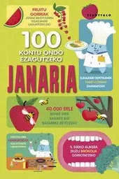 100 KONTU ONDO EZAGUTZEKO JANARIA