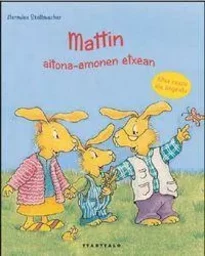 MATTIN AITONA-AMONEN ETXEAN