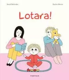 LOTARA!