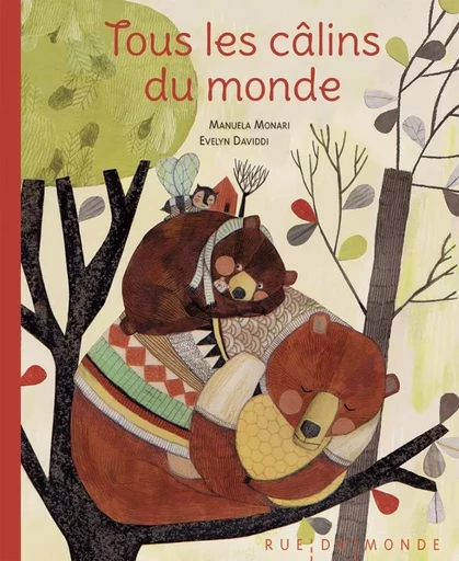 TOUS LES CALINS DU MONDE - Manuela MONARI - RUE DU MONDE