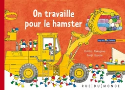 ON TRAVAILLE POUR LE HAMSTER - LES P'TITS BONZOMS