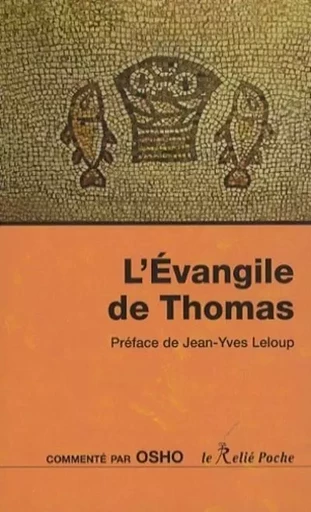 L'Evangile de Thomas -  OSHO - Relié