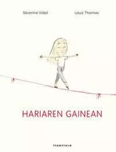 HARIAREN GAINEAN -  VIDAL, SEVERINE - TTARTTALO