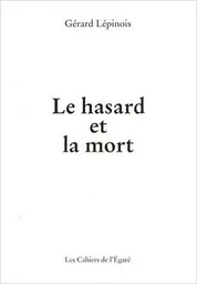 Le hasard et la mort