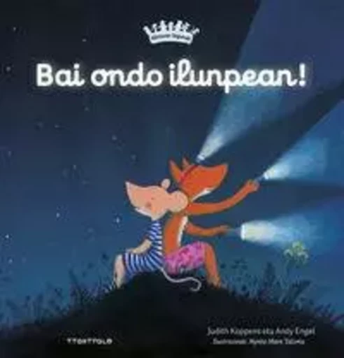 BAI ONDO ILUNPEAN! -  KOPPENS, JUDITH - TTARTTALO