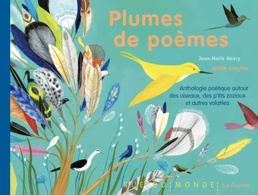 PLUMES DE POEMES - Jean-Marie HENRY - RUE DU MONDE