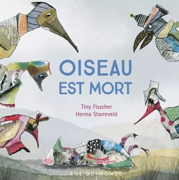 Oiseau est mort