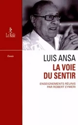 La Voie du sentir