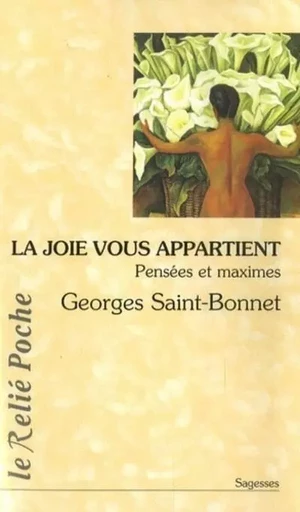 La joie vous appartient - Georges Saint-Bonnet - Relié