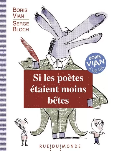 Si les poètes étaient moins bêtes - Boris Vian - RUE DU MONDE