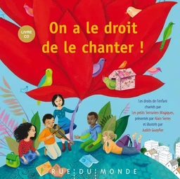 ON A LE DROIT DE LE CHANTER ! livre + CD