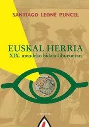 EUSKAL HERRIA - XIX. MENDEKO BIDAIA-LIBURUETAN