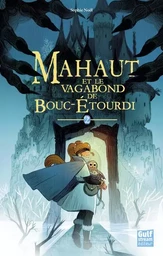 Mahaut - tome 2 Mahaut et le vagabond de Bouc-étourdi